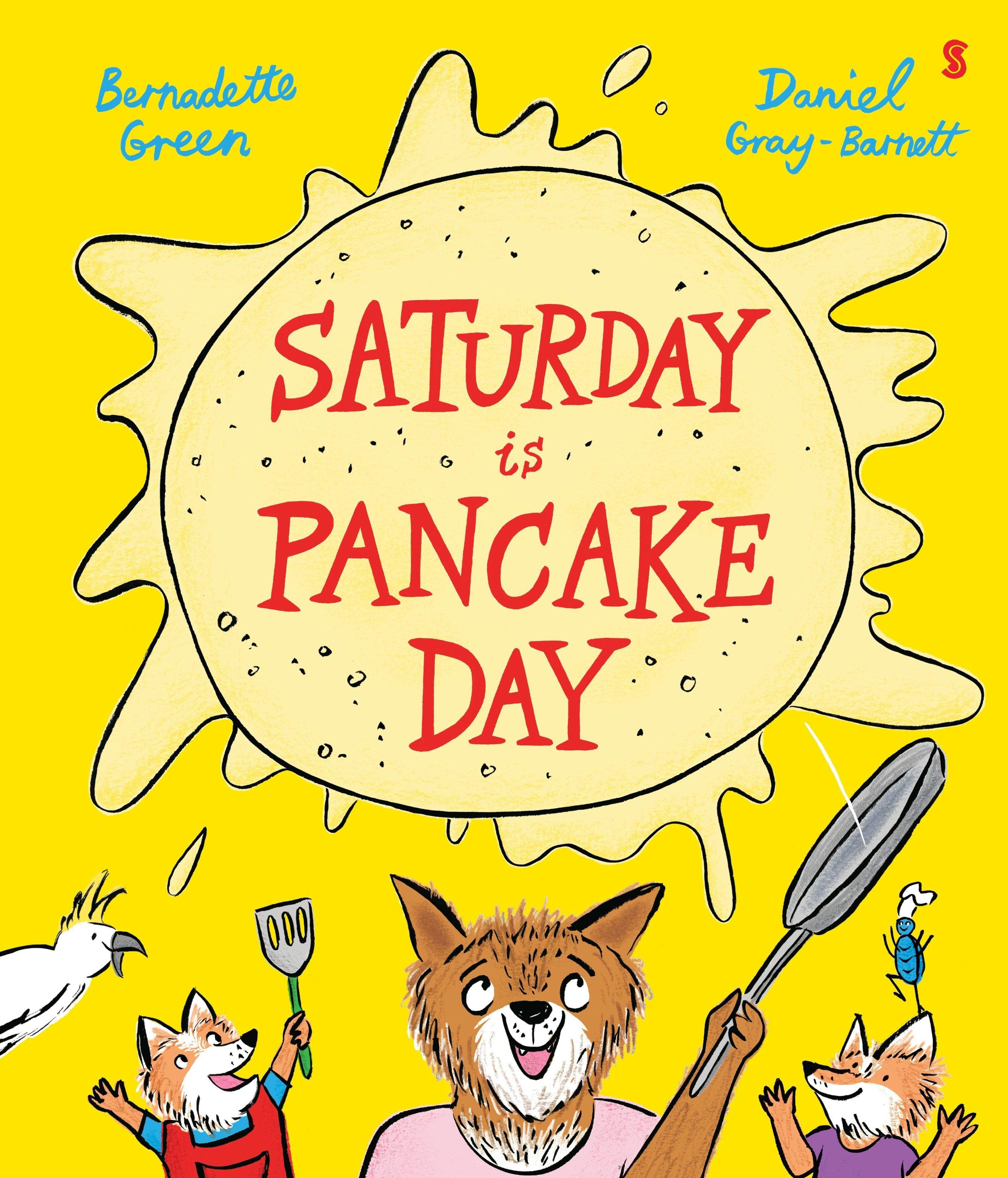Book cover image for Saturday is Pancake Day ISBN: 9781957363509